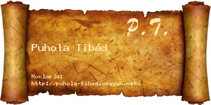 Puhola Tibád névjegykártya
